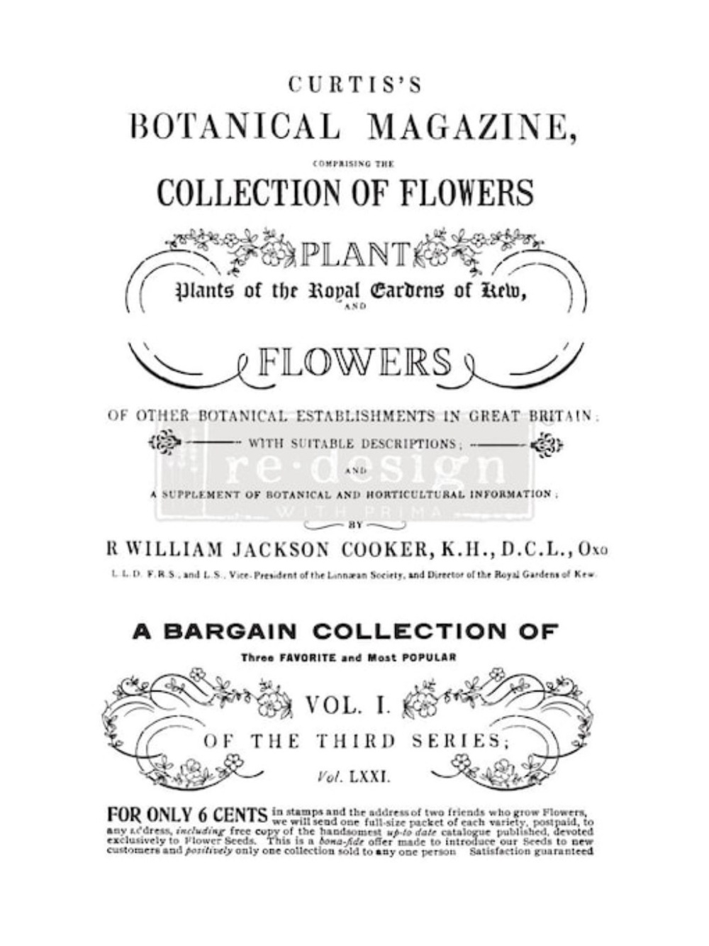 Redesign with Prima Decor
Transfer | BOTANICAL MAGAZINE | 24"
× 35"